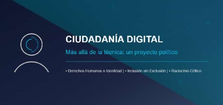 La ciudadanía digital es un proyecto político, no un asunto técnico