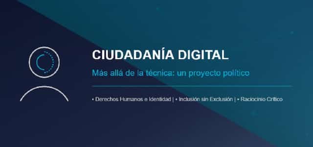 La ciudadanía digital es un proyecto político, no un asunto técnico