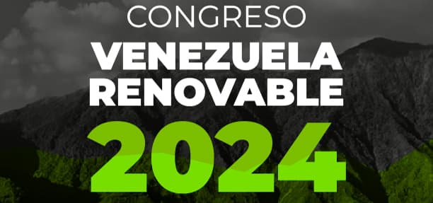 ¡El Congreso Venezuela Renovable llega a Caracas!