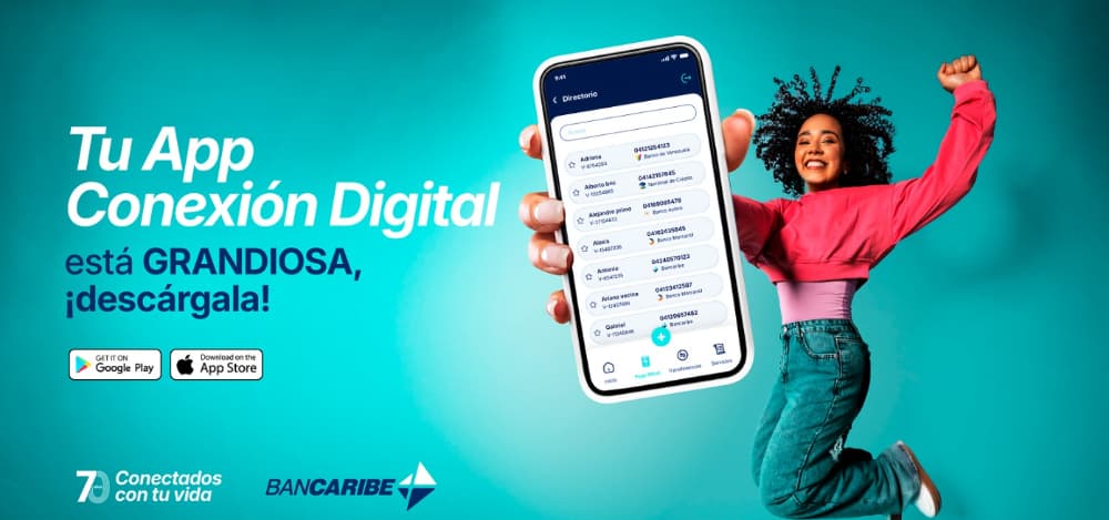 Bancaribe ofrece una experiencia bancaria superior a través de su nueva app Conexión Digital