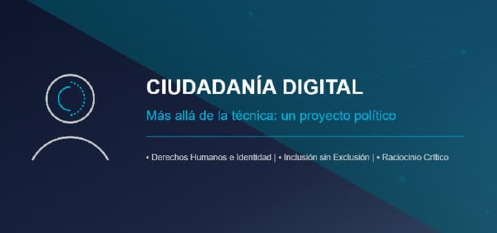 La ciudadanía digital es un proyecto político, no un asunto técnico